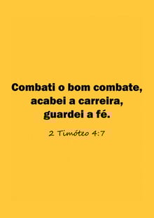 Nome do produtoCombati o bom combate...