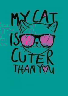 Nome do produto My cat is cuter than you