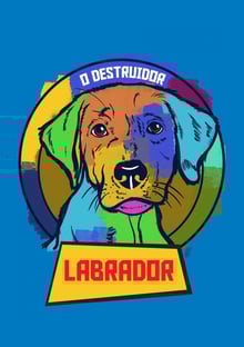 Nome do produtoLabrador - O Destruidor