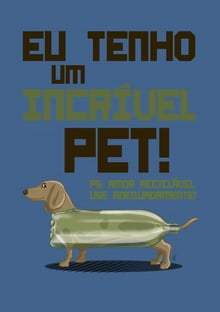 Nome do produtoEu tenho um Incrível Pet