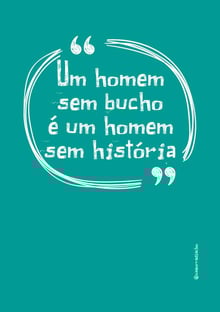 Nome do produtoHomem + Bucho = História