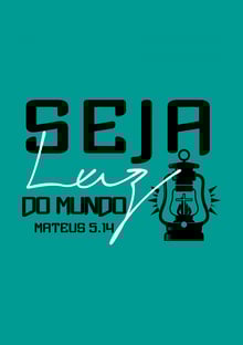 Nome do produtoSeja Luz do mundo