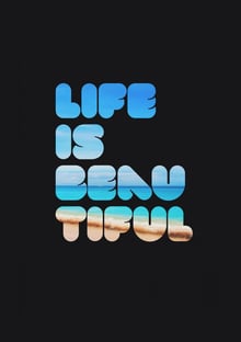 Nome do produtoLife Is Beautiful