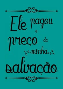 Nome do produtoEle Pagou o Preço da Minha Salvação