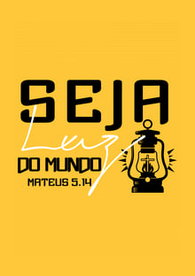 Nome do produtoSeja Luz do mundo
