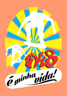 Nome do produtoSk8 - É Minha Vida!