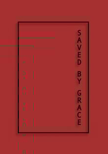 Nome do produtoSaved by Grace