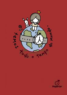 Nome do produtoTemos todo o tempo do mundo.
