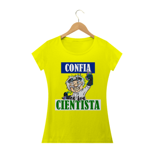 Nome do produtoCONFIA, SOU CIENTISTA (FEMININO)