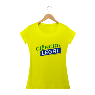 Nome do produtoCIÊNCIA É LEGAL (fem)