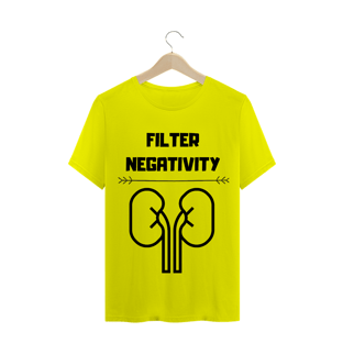 Nome do produtoCamiseta Filter Negativity