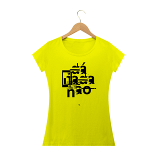 Nome do produtodá nada não (texto preto) - feminino