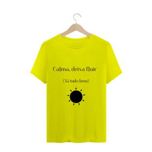 Nome do produtoCamisa personalizada ( Calma ,deixa fluir )