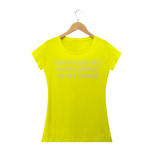 Nome do produtoCAMISETA FEMININA LUGAR DE MULHER É PEDALANDO