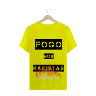 Nome do produtoT-Shirt Fogo nos Racistas 