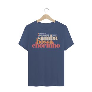 Nome do produtoSamba Bossa Chorinho - Masculino
