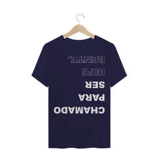 Nome do produtoCamiseta chamado para ser diferente