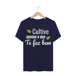 Nome do produtoT-SHIRT QUALITY CULTIVE APENAS O QUE TE FAZ BEM