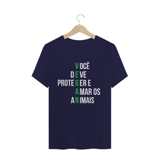 Nome do produtoCamiseta Vegana Você deve proteger e amar os animais