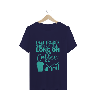 Nome do produtoCamiseta Day trader Coffee