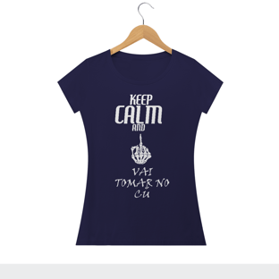 Nome do produtoCamiseta Feminina Vai tomar no cú