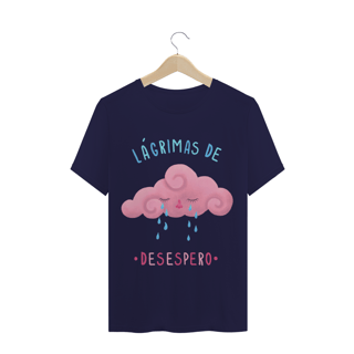 Nome do produto CAMISETA ALÁGRIMAS DE DESESPERO