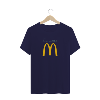 Nome do produto Camiseta Quality Estampa Frase Eu amo McDonald's