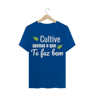 Nome do produtoT-SHIRT QUALITY CULTIVE APENAS O QUE TE FAZ BEM