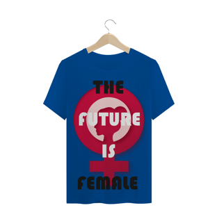 Nome do produtoT-Shirt The Future is Female