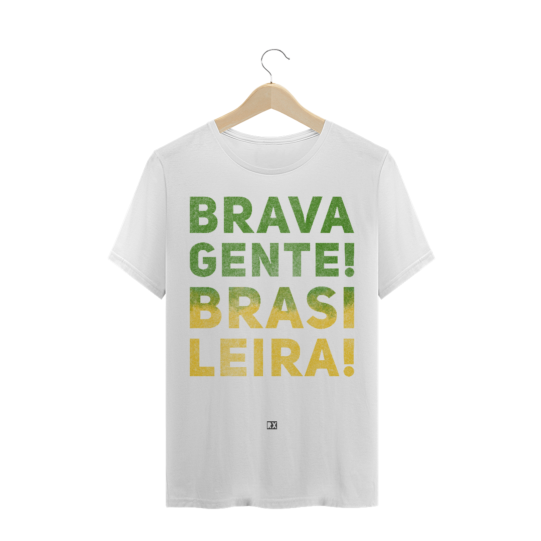 Brava Gente, Brasileira!