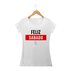 BLUSA FELIZ SÁBADO