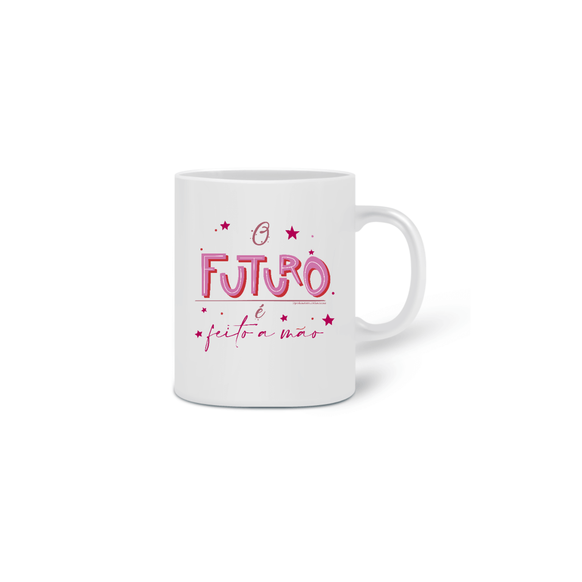 Nome do produto: Caneca - O futuro é feito a mão