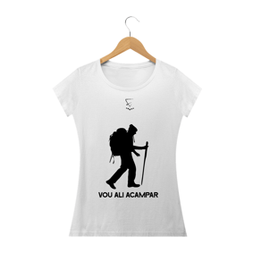 BLUSA VOU ALI ACAMPAR