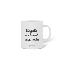 Mãe/Engole o choro
