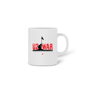 Caneca U2 - War
