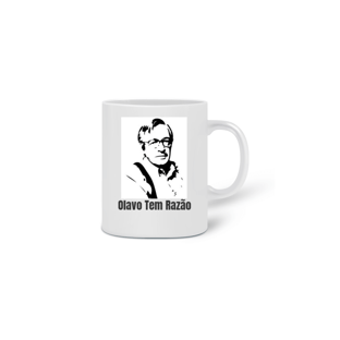 Nome do produtoCaneca Olavo Tem Razão