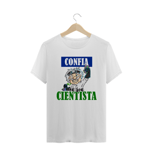 Nome do produtoCONFIA, SOU CIENTISTA (MASCULINO)