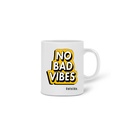 Caneca - No Bad Vibes