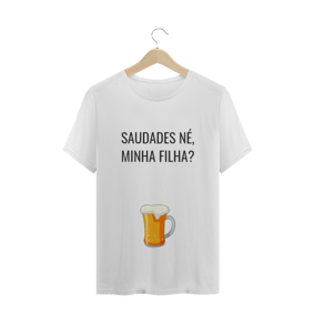 SAUDADES DE BEBER NÉ, MINHA FILHA ?