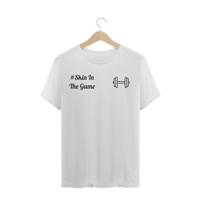 Camiseta Quality - Skin In The Game 1.1