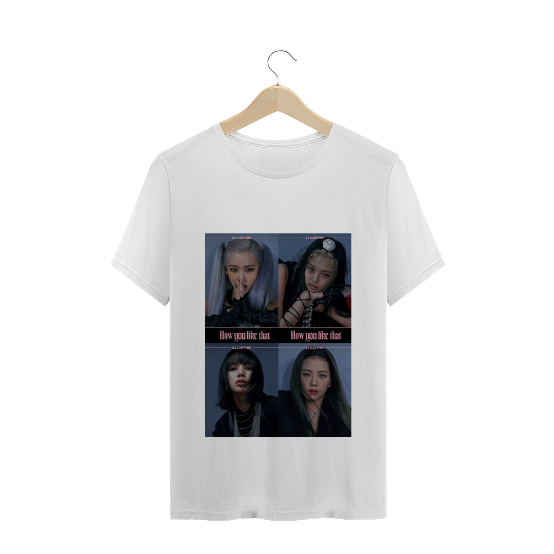 Nome do produto: Camiseta BLACKPINK How you Like That - 01