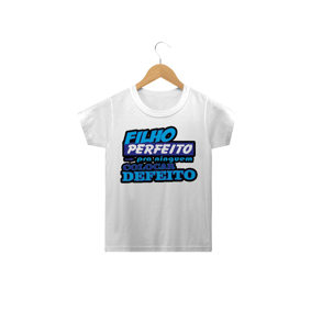 Filho perfeito pra ninguém colocar defeito / Infantil Clássica
