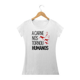 A carne nos tornou humanos