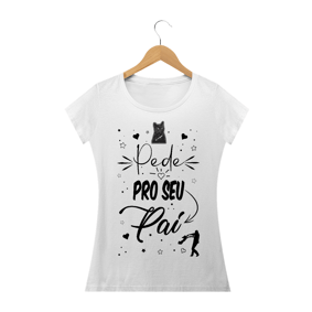 Pede pro seu pai / baby long prime