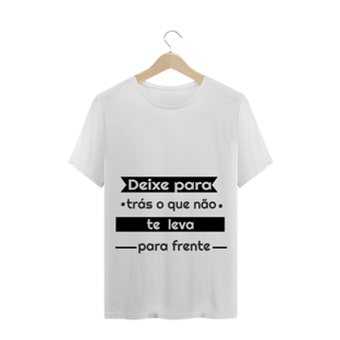 Nome do produtodeixe para traz o que não te leva para frente 