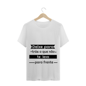 deixe para traz o que não te leva para frente 