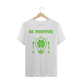 Be Positive