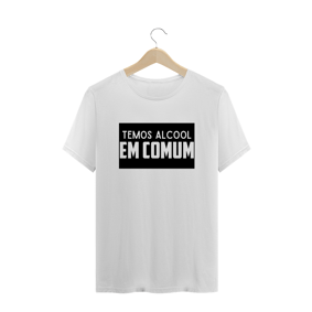 Camiseta Temos Algo 