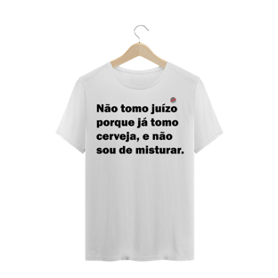 Nome do produtoNão tomo juízo (Branca)