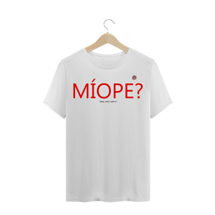 Nome do produtoMiope... Sabia, todo viado é! (Branca)